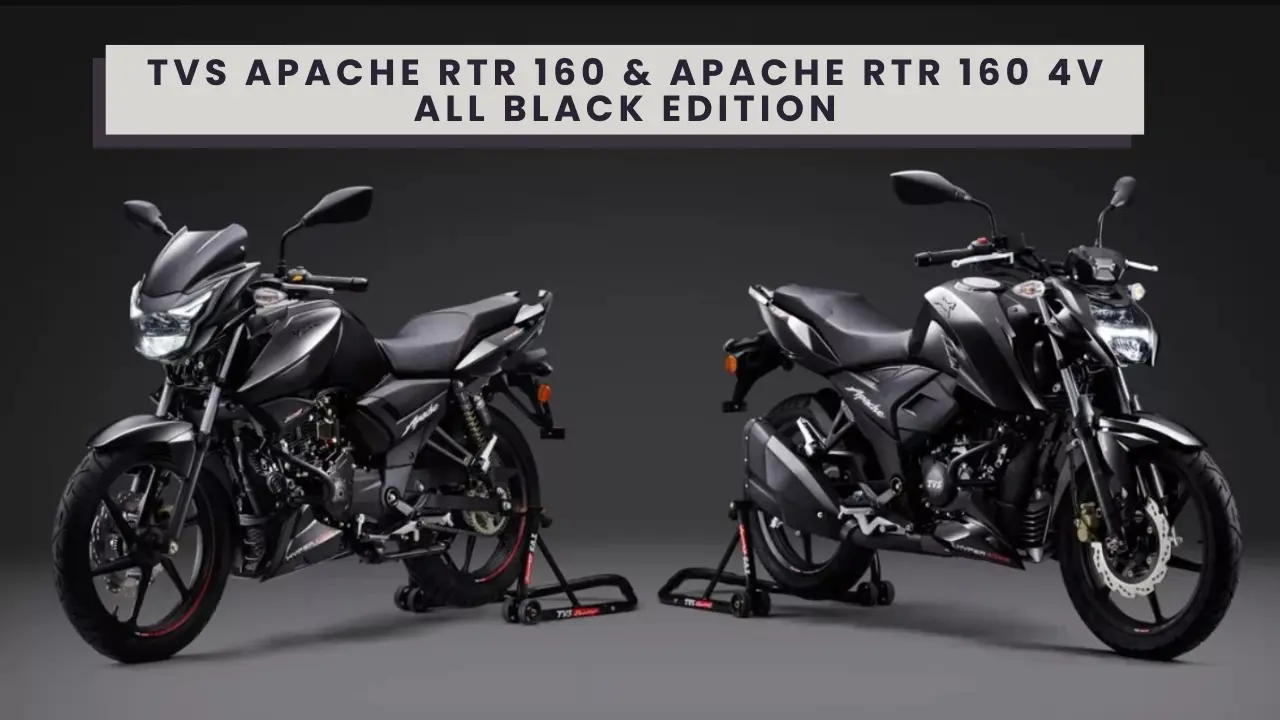 TVS Apache RTR 160 and Apache RTR 160 4V ALL BLACK EDITION Launched