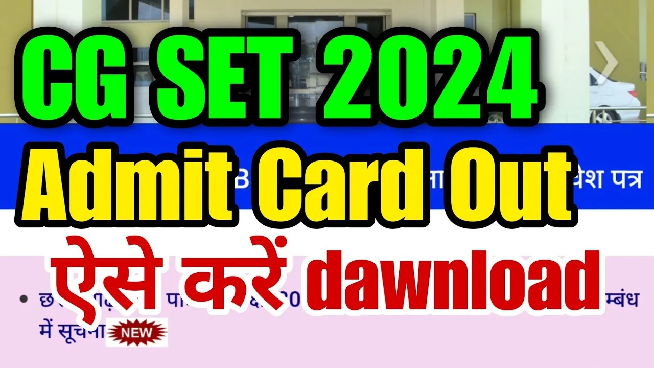 CG SET 2024 Admit Card Download